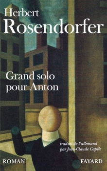 Grand solo pour Anton