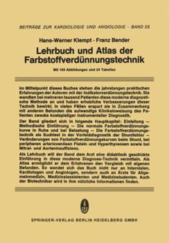 Lehrbuch Und Atlas Der Farbstoffverdunnungstechnik