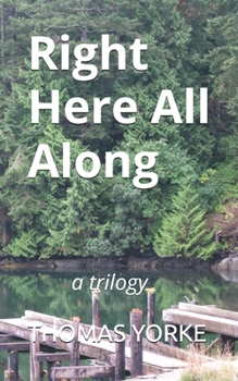 Paperback Right Here All Along Book