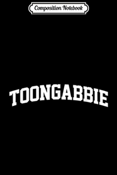 Composition Notebook: Toongabbie Vintage Sports Team College Arch  Journal/Notebook Blank Lined Ruled 6x9 100 Pages