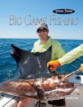 Big Game Fishing - Book  of the Xtreme Fishing