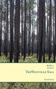 The Westville Saga Book Two: Georgia