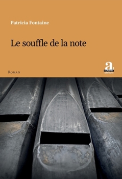 Paperback Le souffle de la note [French] Book
