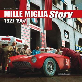 Hardcover Mille Miglia Story: 1927-1957 Book