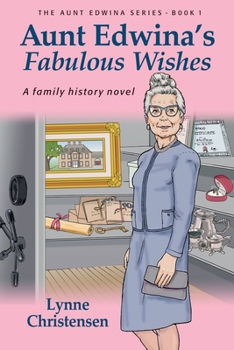 Paperback Aunt Edwina's Fabulous Wishes Book