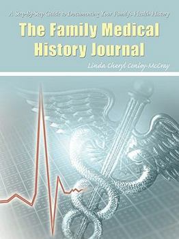 Paperback The Family Medical History Journal Book