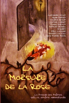Paperback La Morsure de la Rose (French Edition) [French] Book