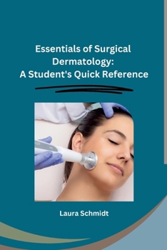 Paperback Essentials of Surgical Dermatology: A Student's Quick Reference Book