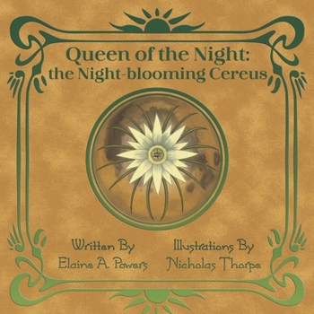 Paperback Queen of the Night: The Night-blooming Cereus Book