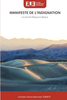 Manifeste de l'Indignation (French Edition)