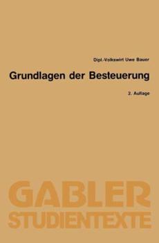 Paperback Grundlagen Der Besteuerung [German] Book