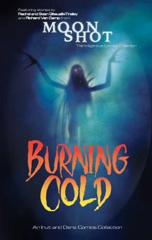 Paperback Burning Cold: An Inuit and Dene Comics Collection Book
