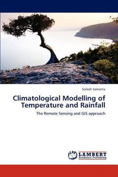 Paperback Climatological Modelling of Temperature and Rainfall Book