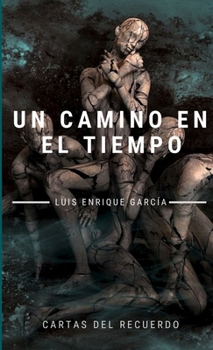 Paperback Un camino en el tiempo [Spanish] Book