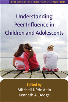Hardcover Understanding Peer Influence in Children and Adolescents Book