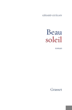 Paperback Beau soleil [French] Book