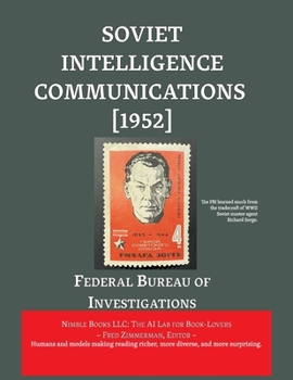 Paperback Soviet Intelligence Communications [1952] Book