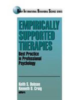 Paperback Empirically Supported Therapies: Best Practice in Professional Psychology Book