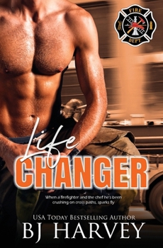 Paperback Life Changer: A Single Dad Firefighter Rom Com Book