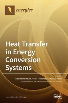 Hardcover Heat Transfer in Energy Conversion Systems Book