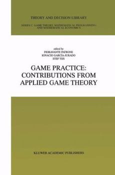 Paperback Game Practice: Contributions from Applied Game Theory Book
