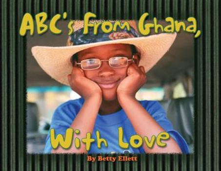 Hardcover ABCs from Ghana W/Love Book