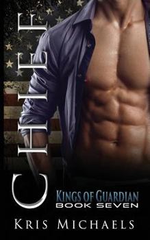 Paperback Chief: The Kings of Guardian - Book 7 Book
