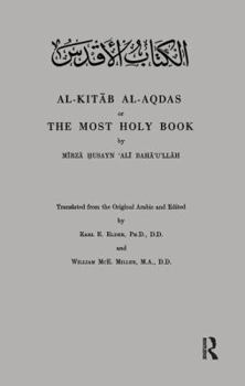 Hardcover Al-Kitab Al-Aqdas or the Most Holy Book