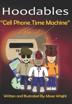 Paperback Cell Phone Time Machine: Hoodables Book