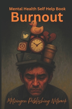 Paperback Mental Health Self Help Book: Burnout Book