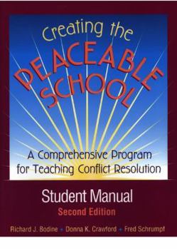 Paperback Creating the Peaceable School: A Comprehensive Program for Teaching Conflict Resolution Book