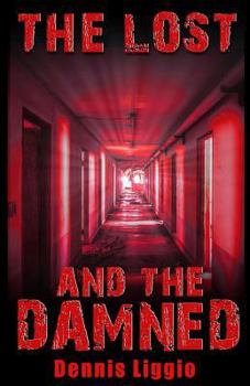 Paperback The Lost and the Damned Book