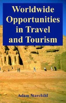 Paperback Worldwide Opportunities in Travel and Tourism Book