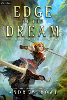 Paperback Edge of the Dream: An Epic Fantasy Adventure Book