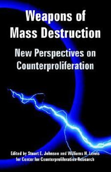 Paperback Weapons of Mass Destruction: New Perspectives on Counterproliferation Book