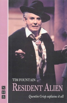 Paperback Resident Alien: Quentin Crisp Explains It All Book