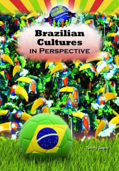 Brazilian Cultures in Perspective