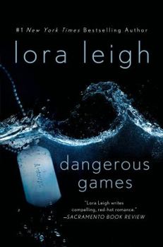 Dangerous Games - Book #2 of the Tempting SEALs
