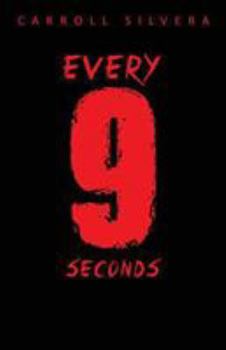 Paperback Every 9 Seconds Book