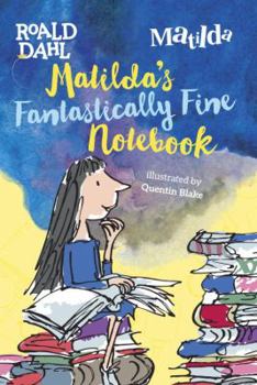 Hardcover Matilda's Fantastically Fine Notebook Book