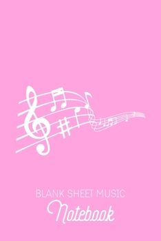 Blank Sheet Music Notebook: Light Pink Music Sheet Book | Nice Color | Blank Music Sheet Pages | 6x9inch 100 pages
