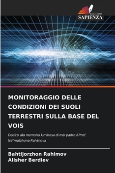Paperback Monitoraggio Delle Condizioni Dei Suoli Terrestri Sulla Base del Vois [Italian] Book