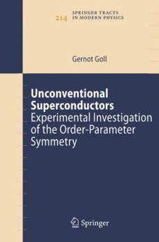 Paperback Unconventional Superconductors: Experimental Investigation of the Order-Parameter Symmetry Book