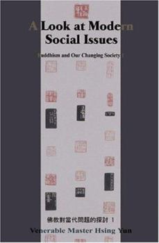 Paperback A Look at Modern Social Issues: Buddhism and Our Changing Society 1 Book