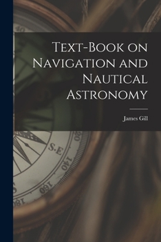 Paperback Text-book on Navigation and Nautical Astronomy Book