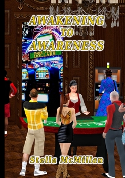 Paperback Awakening to Awareness Book