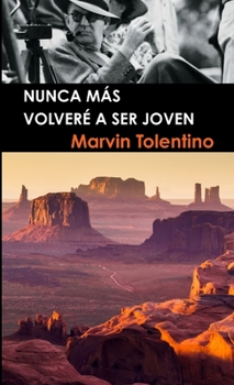 Paperback Nunca más volveré a ser joven LIBRO [Spanish] Book