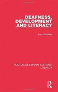 Paperback Deafness, Development and Literacy Book