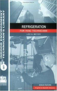 Paperback Refrigeration for HVAC Technicians, Indoor Environment Technician's Library Book
