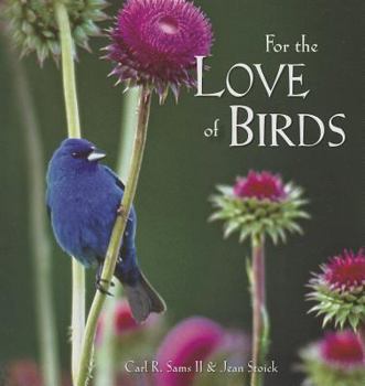 Hardcover For the Love of Birds Book